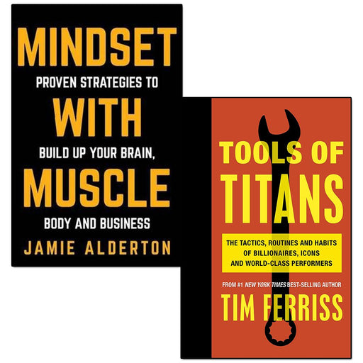mindset with muscle and tools of titans 2 books collection set - The Book Bundle