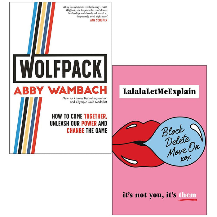 Wolfpack By Abby Wambach & Block Delete Move On By LalalaLetMeExplain 2 Books Collection Set - The Book Bundle