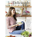 Deliciously Ella: Awesome ingredients, incredible food that you - The Book Bundle