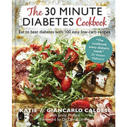 Katie Caldesi Collection 3 Books Set 30 Minute Diabetes,Reverse,Low Carb Weight - The Book Bundle