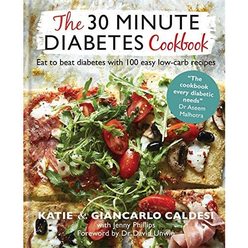 Katie Caldesi Collection 3 Books Set 30 Minute Diabetes,Reverse,Low Carb Weight - The Book Bundle