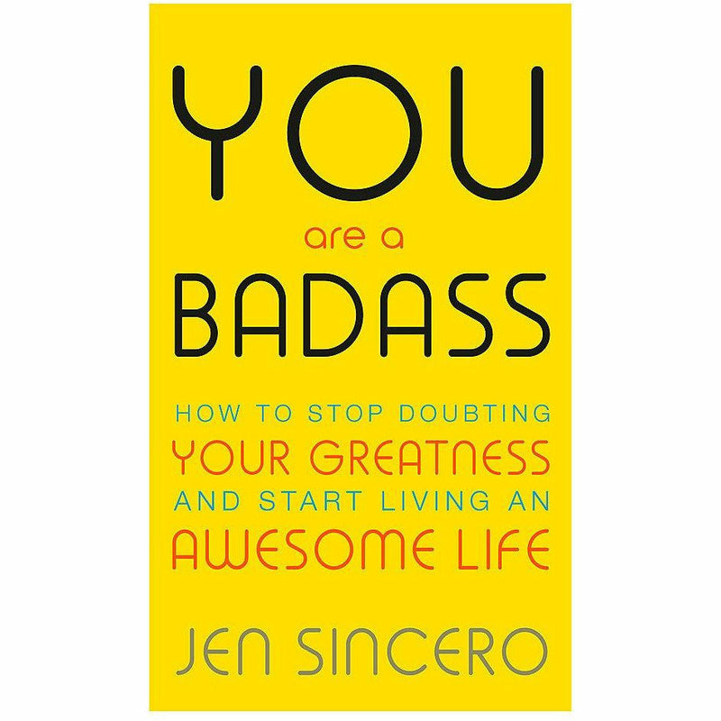 Paperback book titled "You Are a Badass" by Jen Sincero, featuring a colorful cover about self-help and personal growth.