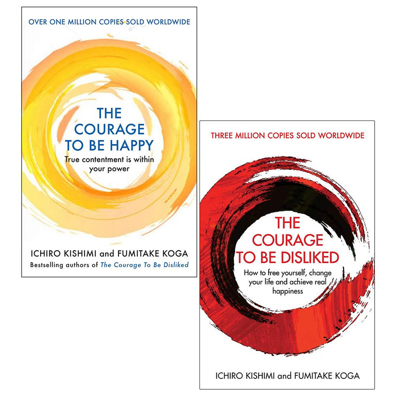 Two paperback books from the Courage To Be Happy & The Courage To Be Disliked collection by Kishimi & Koga, non-fiction set.