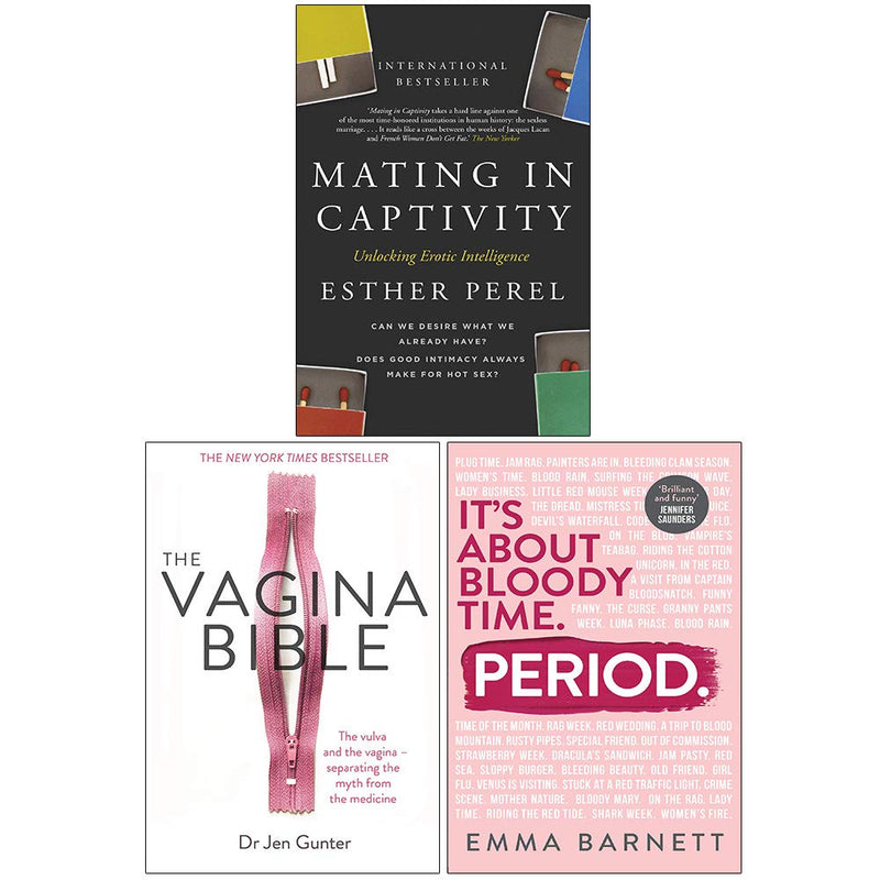 Collection of three non-fiction books by Esther Perel and Dr. Jennifer Gunter, including Mating in Captivity and The Vagina Bible, in mixed formats.