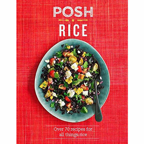 Hardcover of "Posh Rice" cookbook by Emily Kydd featuring recipes for rice dishes, published by Quadrille Publishing Ltd.