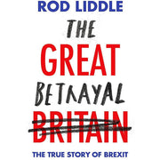 Rod Liddle Collection 2 Books Set (Selfish Whining Monkeys, The Great Betrayal [Hardcover]) - The Book Bundle