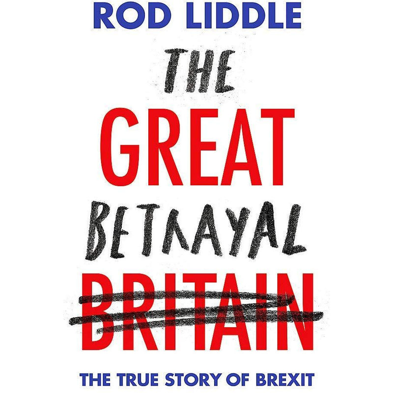 Rod Liddle Collection 2 Books Set (Selfish Whining Monkeys, The Great Betrayal [Hardcover]) - The Book Bundle