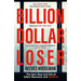 Billion Dollar Loser, The $100 Startup, Billion Dollar Whale, The Billion Dollar Spy 4 Books Set - The Book Bundle