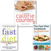 The Fast Diet Cookbook With Calorie Counter 3 Books Set - The Book Bundle