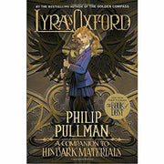 Philip Pullman 3 Books Collection Set -Lyra's Oxford:His Dark Materials - The Book Bundle