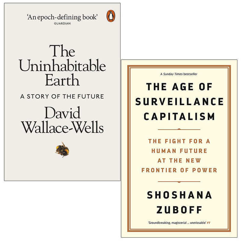 Two paperback books from the Penguin collection: "The Uninhabitable Earth" and "The Age of Surveillance Capitalism" by David Wallace-Wells.