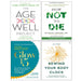 Age Well Project, How Not To Die, Glow15, Rewind Your Body Clock 4 Books Collection Set - The Book Bundle