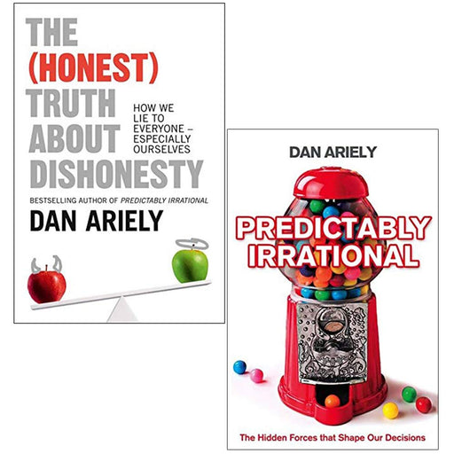 Dan Ariely 2 Books Collection Set Honest Truth About Dishonesty & Predictable - The Book Bundle