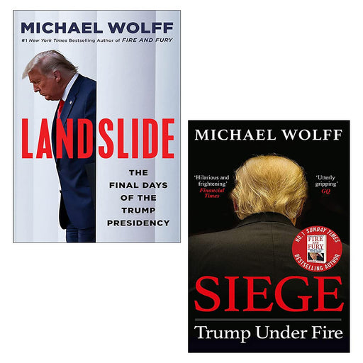 Michael Wolff 2 Books Collection Set(Landslide [Hardcover], Siege) - The Book Bundle