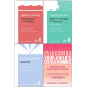 Overcoming 4 Books Collection Set (Anger and Irritability, Social Anxiety & Shyness, Anxiety, Your Child's Fears & Worries - The Book Bundle