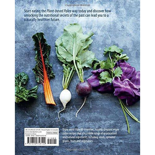 Plant-based Paleo - Protein-rich vegan recipes for well-being and vitality - The Book Bundle