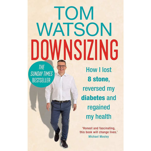 Downsizing by Tom Watson - The Book Bundle