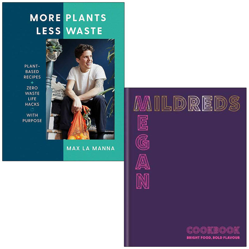 More Plants Less Waste By Max La Manna & Mildreds Vegan Cookbook By Dan Acevedo, Sarah Wasserman 2 Books Collection Set - The Book Bundle