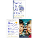 Cathy Rentzenbrink Collection 3 Books Set (Write It All Down, How to Feel Better, The Last Act of Love) - The Book Bundle