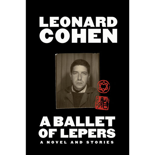 A Ballet of Lepers: A Novel and Stories - The Book Bundle