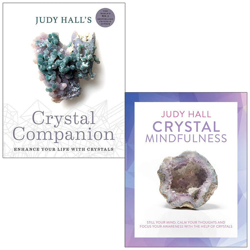 Judy Hall's Crystal Companion & Crystal Mindfulness By Judy Hall 2 Books Collection Set - The Book Bundle