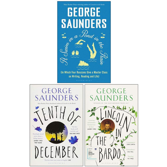 George Saunders Collection 3 Books Set (A Swim in a Pond in the Rain, Tenth of December, Lincoln in the Bardo) - The Book Bundle