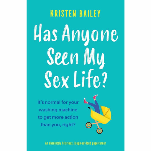 Has Anyone Seen My Sex Life?: An absolutely hilarious, laugh out loud page turner - The Book Bundle