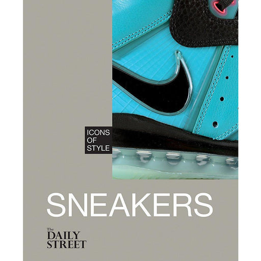 Icons of Style: Sneakers - The Book Bundle