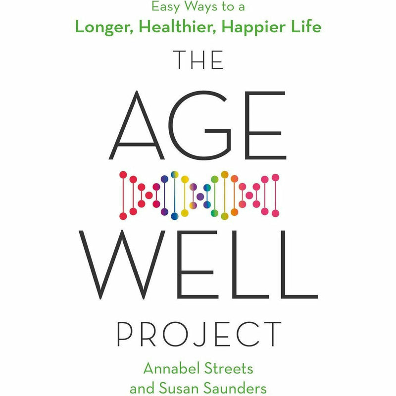 Rewind Your Body Clock, How Not To Die, Glow15, The Age Well Project 4 Books Collection Set - The Book Bundle