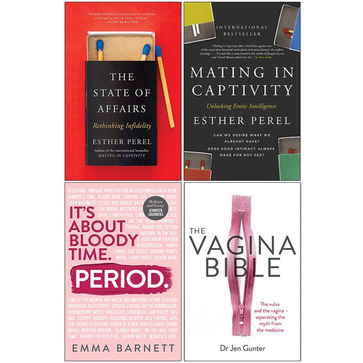 The State Of Affairs, Mating in Captivity, Period [Hardcover], The Vagina Bible 4 Books Collection Set - The Book Bundle