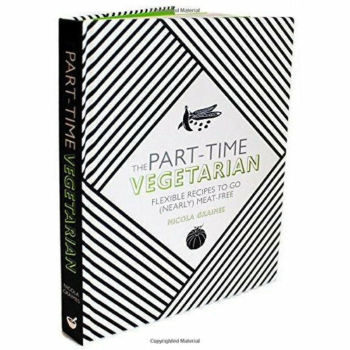 Part-time Vegetarian, Vegetarian Food For Healthy Kids and Slow Cooker Diet For Beginners 3 Books Collection Set - The Book Bundle