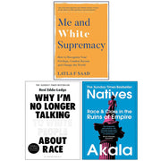 Collection of three non-fiction books by Layla Saad, Reni Eddo-Lodge, and Akala on race, class, and empire in mixed formats.