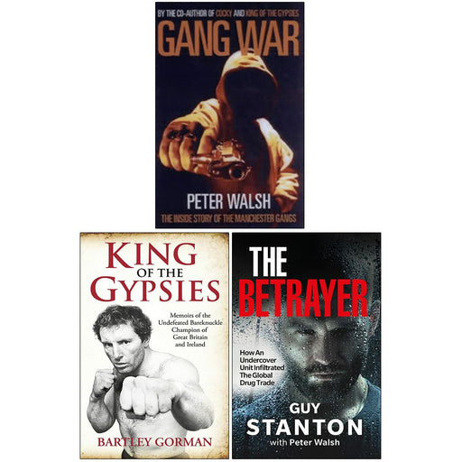 Peter Walsh Collection 3 Books Set (Gang War, King Of The Gypsies, The Betrayer) - The Book Bundle