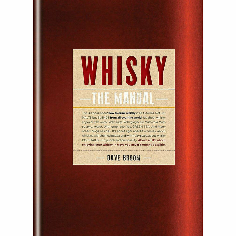 Hardcover of "Whisky: The Manual" by Dave Broom, showing the book cover with title and author on a neutral background.
