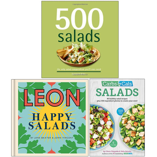 500 Salads [Hardcover], Leon Happy Salads [Hardcover], Carbs & Cals Salads 3 Books Collection Set - The Book Bundle