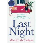 Mhairi McFarlane Collection 5 Books Set (Last Night, If I Never Met You, Don't You Forget About Me, Who's That Girl, It’s Not Me It’s You) - The Book Bundle