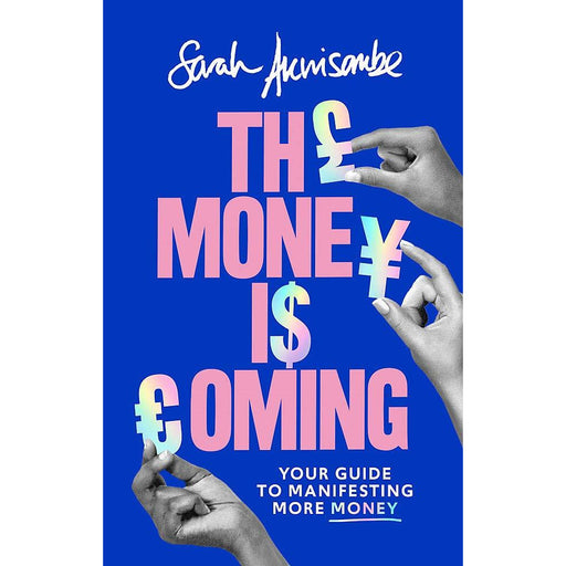 The Money is Coming: Your guide to manifesting more money - The Book Bundle