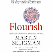 Martin Seligman 3 Books Collection Set (Flourish, Authentic Happiness & Learned Optimism) - The Book Bundle