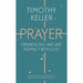 Walking with god, prayer and reason for god 3 books collection set by timothy keller - The Book Bundle