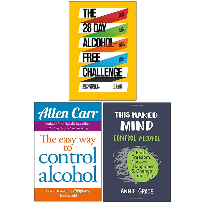 The 28 Day Alcohol-Free Challenge, Easy Way to Control Alcohol, This Naked Mind 3 Books Collection Set - The Book Bundle