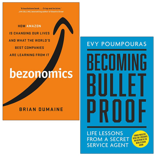 Bezonomics By Brian Dumaine & Becoming Bulletproof By Evy Poumpouras 2 Books Collection Set - The Book Bundle