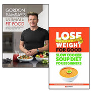 gordon ramsay and slow cooker soup diet for beginners 2 books collection set - The Book Bundle