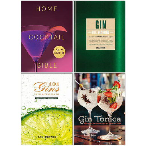 Home Cocktail Bible, Gin The Manual, 101 Gins To Try Before You Die & Gin Tonica 4 Books Collection Set - The Book Bundle