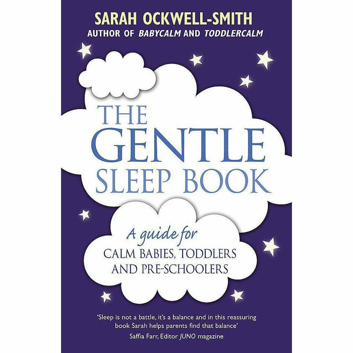 The Gentle Sleep Book, ToddlerCalm, BabyCalm 3 Books Collection Set By Sarah Ockwell-Smith - The Book Bundle