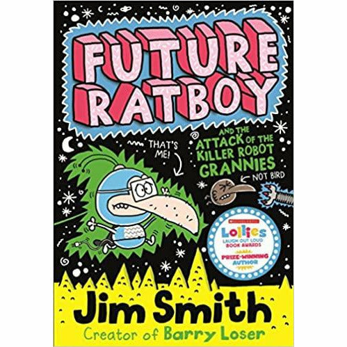 Future Ratboy X 3 Books Collection Series Pack Set By Jim Smith - The Book Bundle
