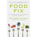 Food Fix: How to Save Our Health, Our Economy, Our Communities - The Book Bundle
