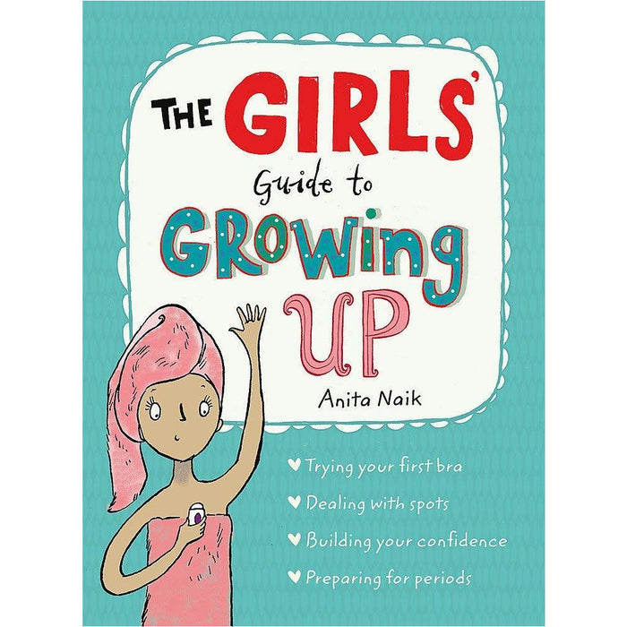 Girls Only!, The Girls' Guide to Growing Up, Growing Up for Girls, What's Happening to Me?: Girls Edition 4 Books Collection Set - The Book Bundle
