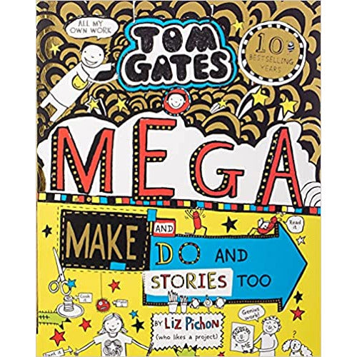 Tom Gates: Mega Make and Do & Stories Too (Colouring Books for Children) by Liz Pichon - The Book Bundle