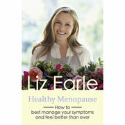 Set of two books by Liz Earle on menopause health, including The Good Menopause Guide and Healthy Menopause, in mixed formats.