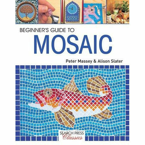 Compendium of Mosaic Techniques 2 Books Collection Set Beginner's Guide to Mosai - The Book Bundle